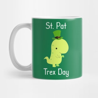 St. Pat T-Rex Day Funny St. Patrick's Day Gift Pun Mug